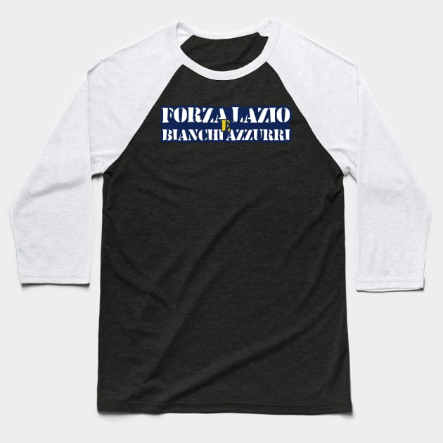 Forza Lazio and Blanchi azzurri Baseball T-Shirt by lounesartdessin